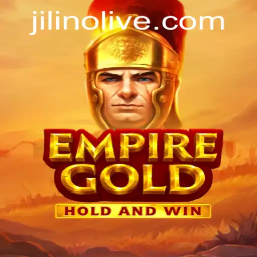 EmpireGold: Exploring the Rich Strategies and Gameplay of JILINO